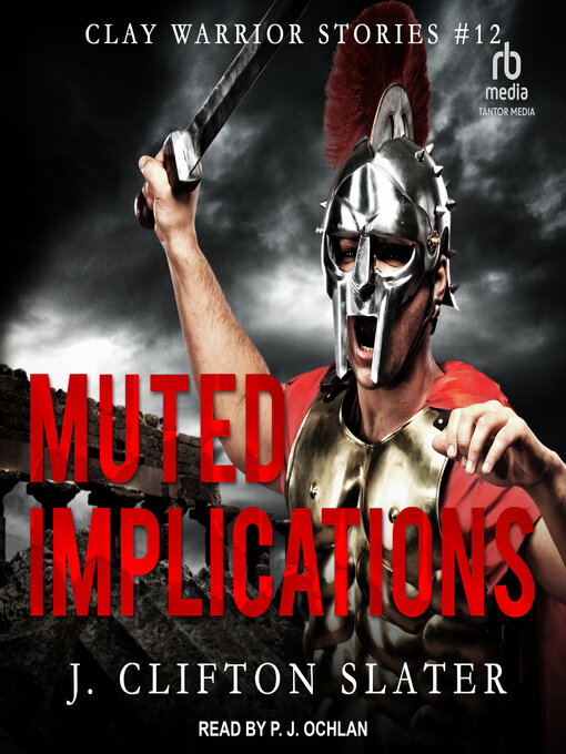 Title details for Muted Implications by J. Clifton Slater - Available